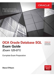 OCA Oracle Database SQL Exam Guide (Exam 1Z0-071)