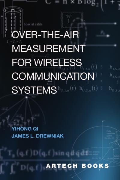 Over the Air Measurement for Wireless Communication Systems