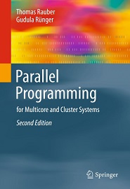 Parallel Programming: for Multicore and Cluster Systems, 2nd Edition