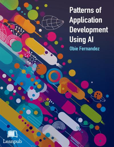 Patterns of Application Development Using AI