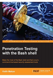 Penetration Testing with the Bash shell