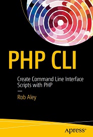 PHP CLI: Create Command Line Interface Scripts with PHP