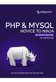 PHP & MySQL: Novice to Ninja, 7th Edition