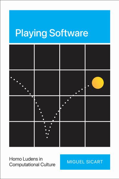 Playing Software: Homo Ludens in Computational Culture