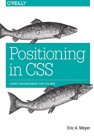 Positioning in CSS: Layout Enhancements for the Web