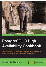 PostgreSQL 9 High Availability Cookbook