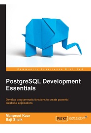 PostgreSQL Development Essentials