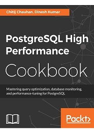 PostgreSQL High Performance Cookbook