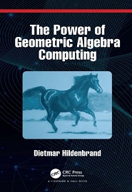 The Power of Geometric Algebra Computing: For Engineering and Quantum Computing