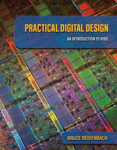 Practical Digital Design: An Introduction to VHDL