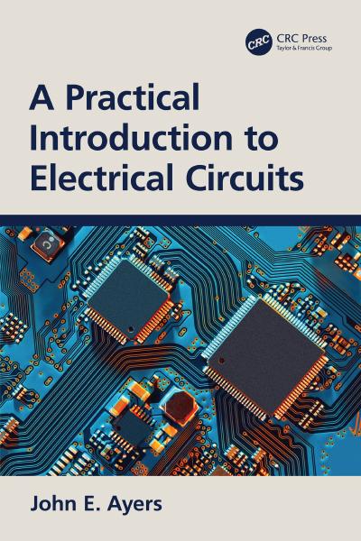 A Practical Introduction to Electrical Circuits