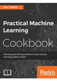 Practical Machine Learning Cookbook