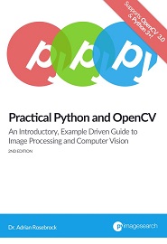 Practical Python and OpenCV, 2nd Edition