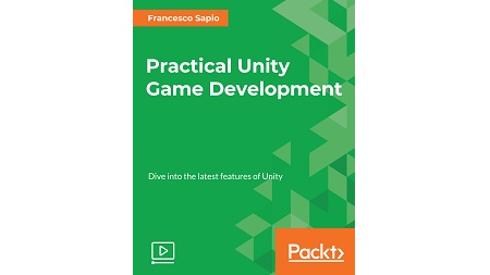 Practical Unity Game Development