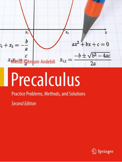 Precalculus: Practice Problems, Methods, and Solutions, 2nd Edition