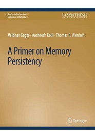 A Primer on Memory Persistency