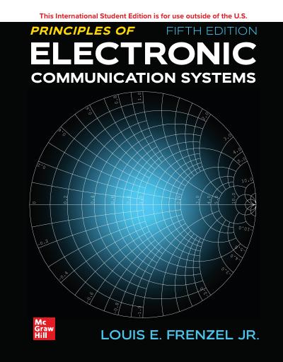 Principles of Electronic Communication Systems, 5th Edition