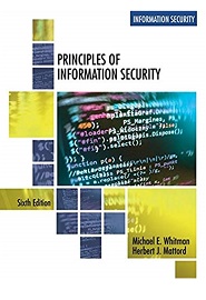 Principles of Information Security, 6th Edition