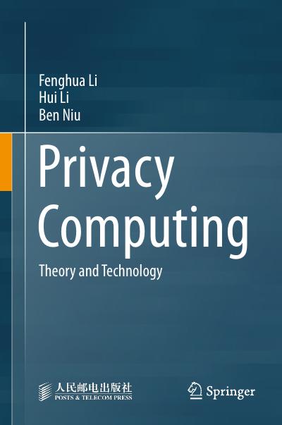 Privacy Computing: Theory and Technology