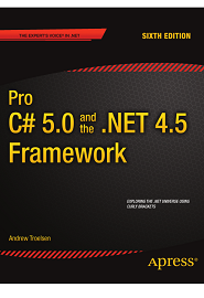 Pro C# 5.0 and the .NET 4.5 Framework