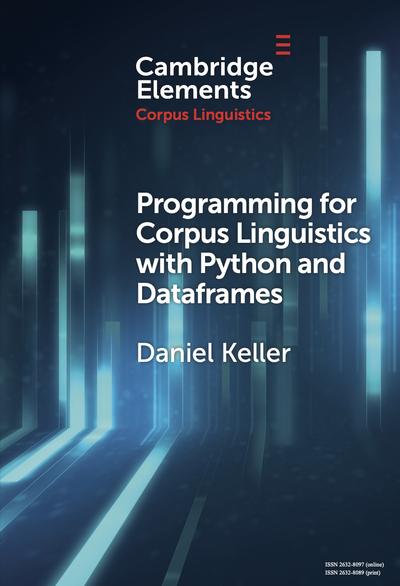 Programming for Corpus Linguistics with Python and Dataframes