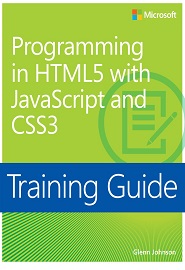 Training Guide Programming in HTML5 with JavaScript and CSS3