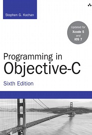 Programming in Objective-C, 6th Edition