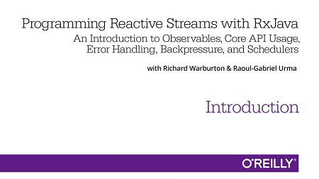 Programming Reactive Streams with RxJava