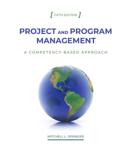 Project and Program Management: A Competency-Based Approach, 5th Edition