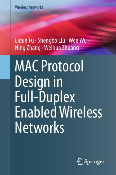 MAC Protocol Design in Full-Duplex Enabled Wireless Networks