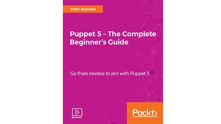 Puppet 5 – The Complete Beginner’s Guide