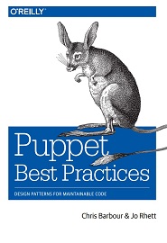 Puppet Best Practices: Design Patterns for Maintainable Code