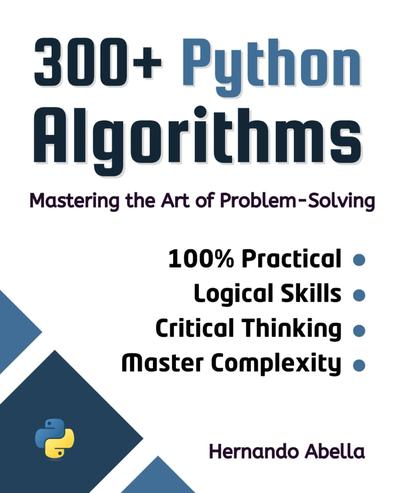 300+ Python Algorithms: Mastering the Art of Problem-Solving