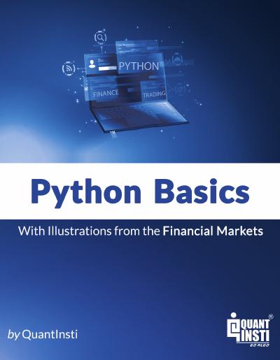 Python Basics: With Illustrations From The Financial Markets