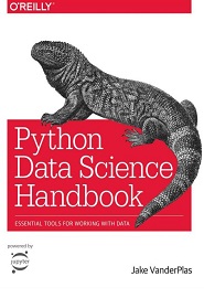 Python Data Science Handbook: Essential Tools for Working with Data