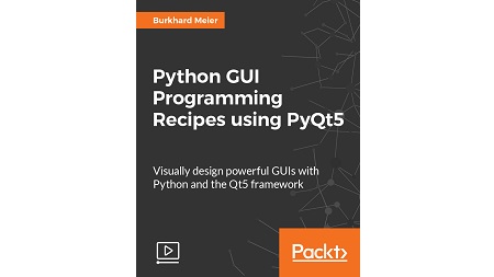 Python GUI Programming Recipes using PyQt5