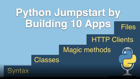 Python Jumpstart by Building 10 Apps