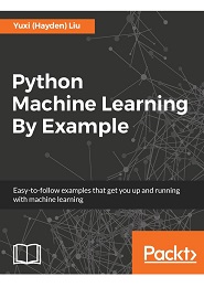 Python Machine Learning By Example