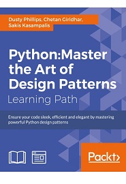 Python: Master the Art of Design Patterns