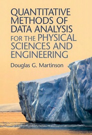 Quantitative Methods of Data Analysis for the Physical Sciences and Engineering