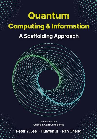 Quantum Computing and Information: A Scaffolding Approach