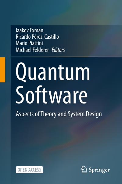 Quantum Software: Aspects of Theory and System Design