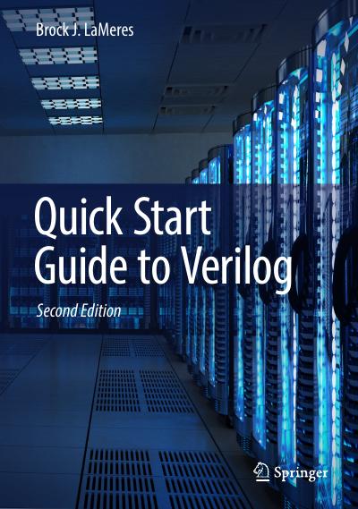 Quick Start Guide to Verilog, 2nd Edition