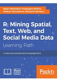 R: Mining spatial, text, web, and social media data