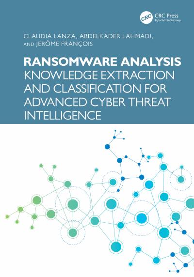 Ransomware Analysis: Knowledge Extraction and Classification for Advanced Cyber Threat Intelligence