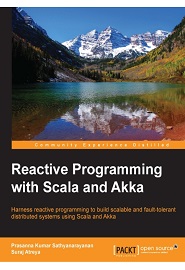 Reactive Programming with Scala and Akka