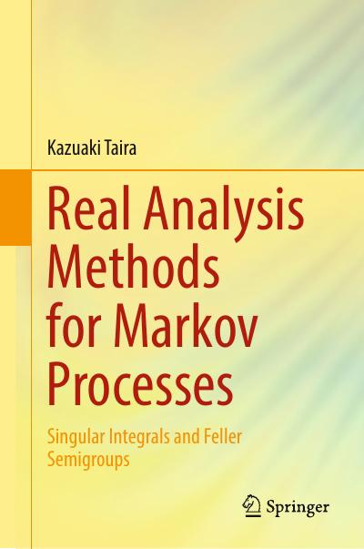 Real Analysis Methods for Markov Processes: Singular Integrals and Feller Semigroups