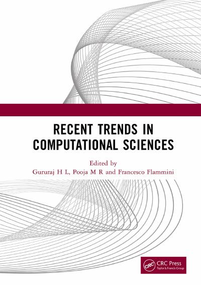 Recent Trends in Computational Sciences: Proceedings of the Fourth Annual International Conference on Data Science, Machine Learning and Blockchain