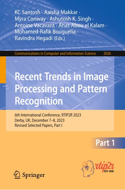 Recent Trends in Image Processing and Pattern Recognition: 6th International Conference, Part I