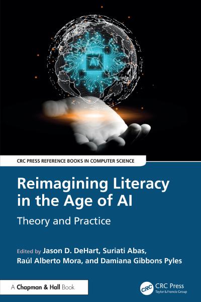 Reimagining Literacy in the Age of AI: Theory and Practice